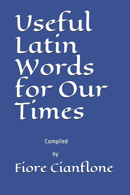Couverture_Useful Latin Words for Our Times