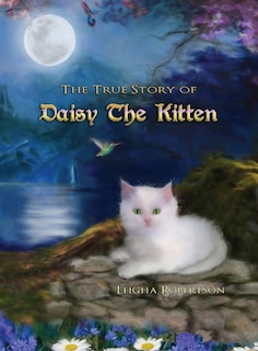 Front cover_The True Story of Daisy the Kitten