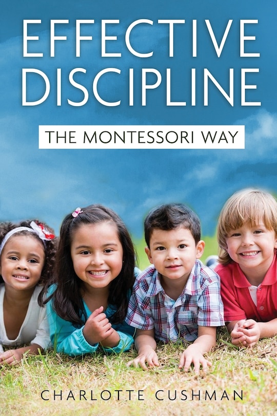 Couverture_Effective Discipline the Montessori Way