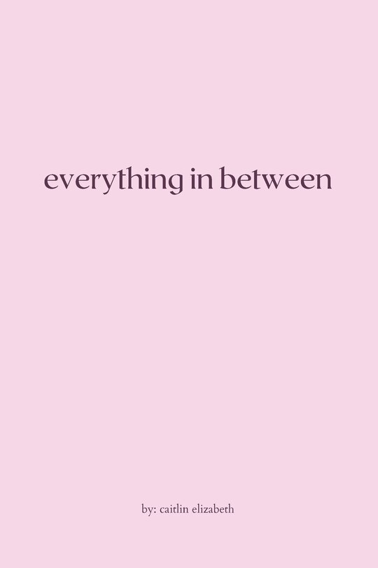Everything in Between: essays, travel diaries + letters from around the world image number 0