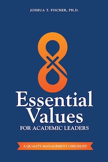 Front cover_8 Essential Values for Academic Leaders
