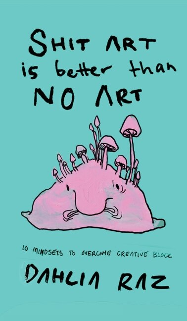 Couverture_Shit Art Is Better Than No Art