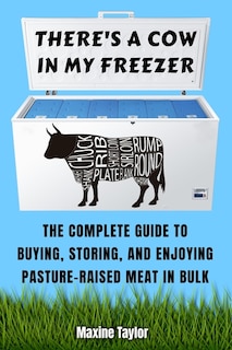 Front cover_There's a Cow in My Freezer