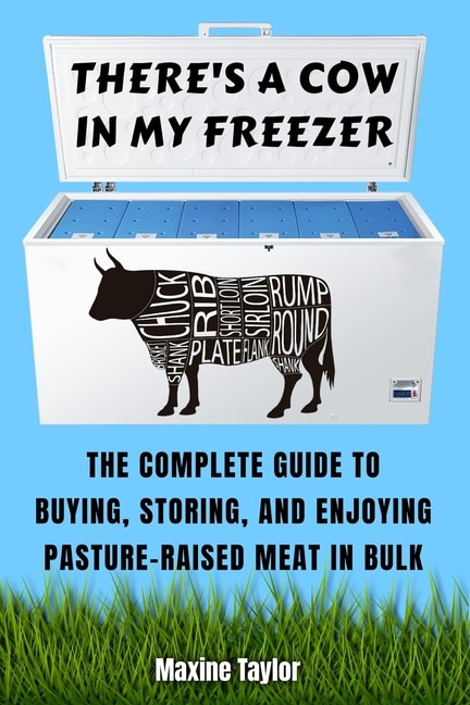 Front cover_There's a Cow in My Freezer
