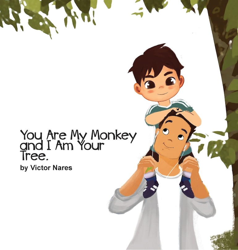Front cover_You Are My Monkey and I Am Your Tree