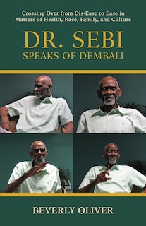 Couverture_Dr. Sebi Speaks of Dembali