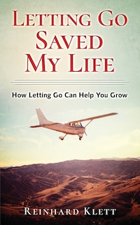 Front cover_Letting Go Saved My Life