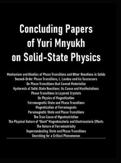 Couverture_Concluding Papers Of Yuri Mnyukh On Solid-state Physics