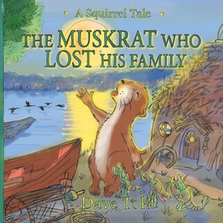 Front cover_The Muskrat Who Lost His Family