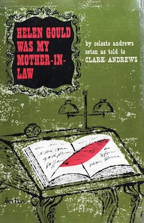 Couverture_Helen Gould Was My Mother in Law