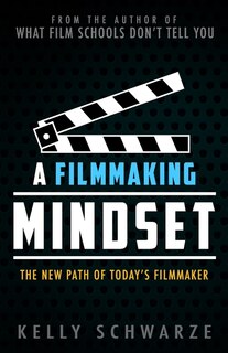 Front cover_A Filmmaking Mindset