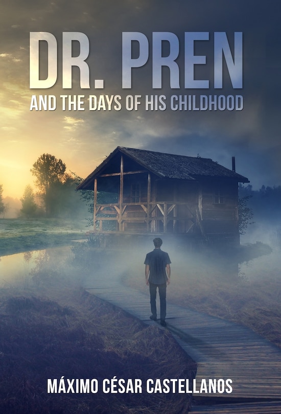 Front cover_Dr. Pren and the Days of His Childhood
