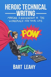 Front cover_Heroic Technical Writing