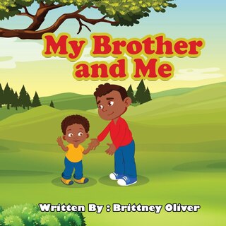 Front cover_My Brother and Me