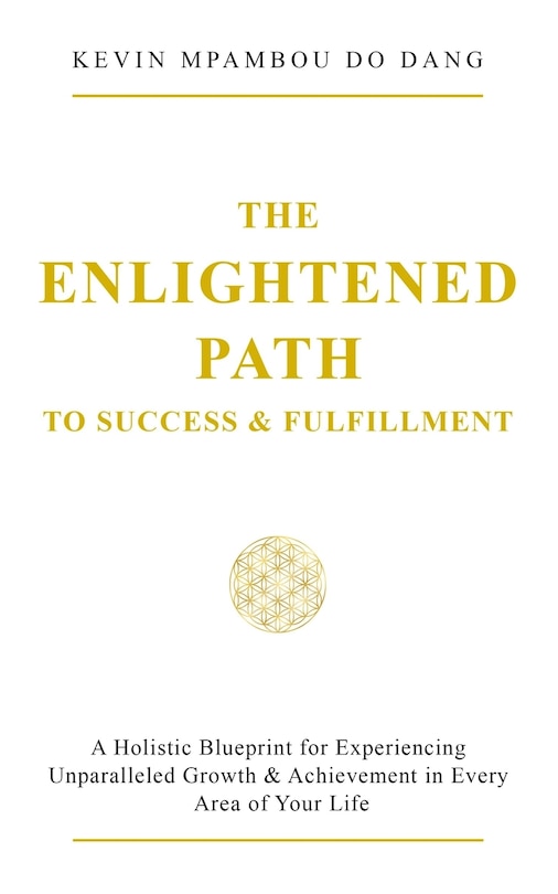 Couverture_The Enlightened Path to Success & Fulfillment