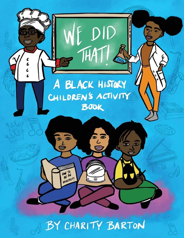 Front cover_We Did THAT! A Black History Children's Activity Book