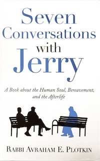Seven Conversations With Jerry
