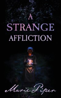 Front cover_A Strange Affliction