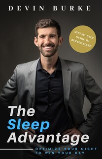 Front cover_The Sleep Advantage