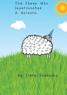 Couverture_The Sheep Who Impersonated A Unicorn