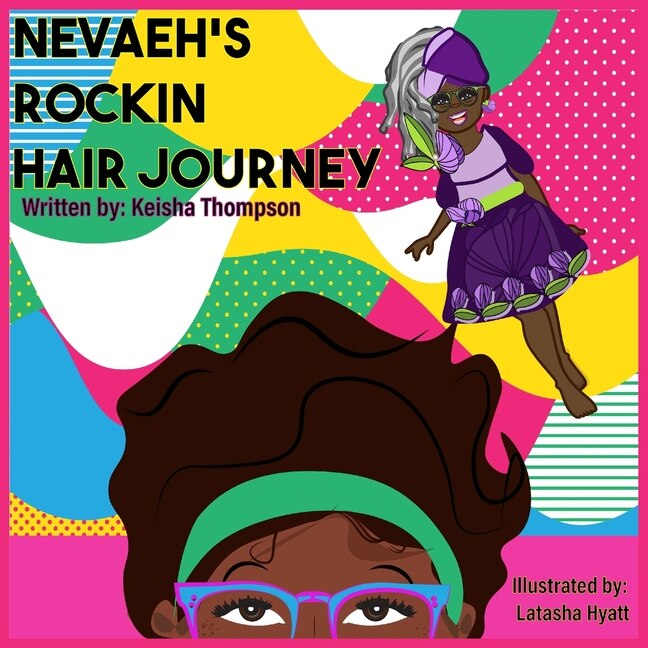 Couverture_Nevaeh's Rockin' Hair Journey
