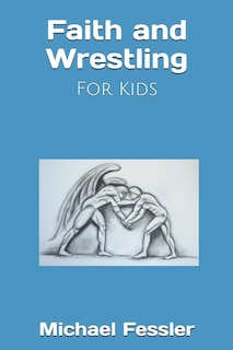 Front cover_Faith and Wrestling