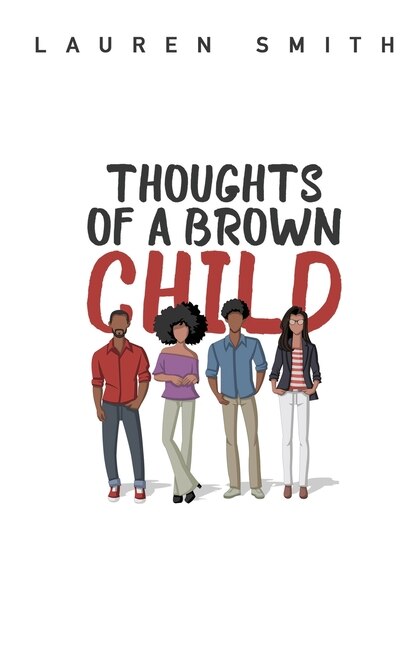 Front cover_Thoughts of a Brown Child