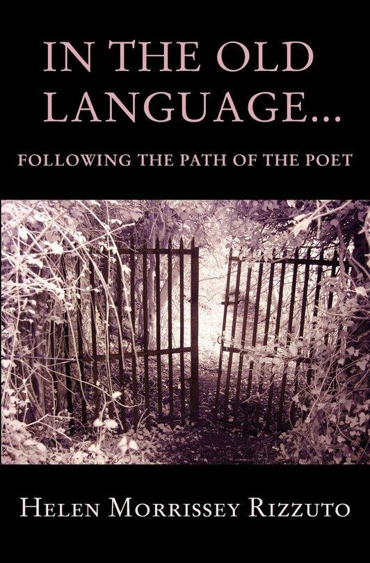 Couverture_In the Old Language... Following the Path of the Poet