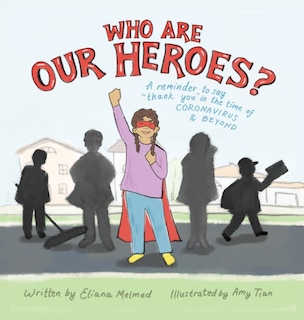 Front cover_Who Are Our Heroes?