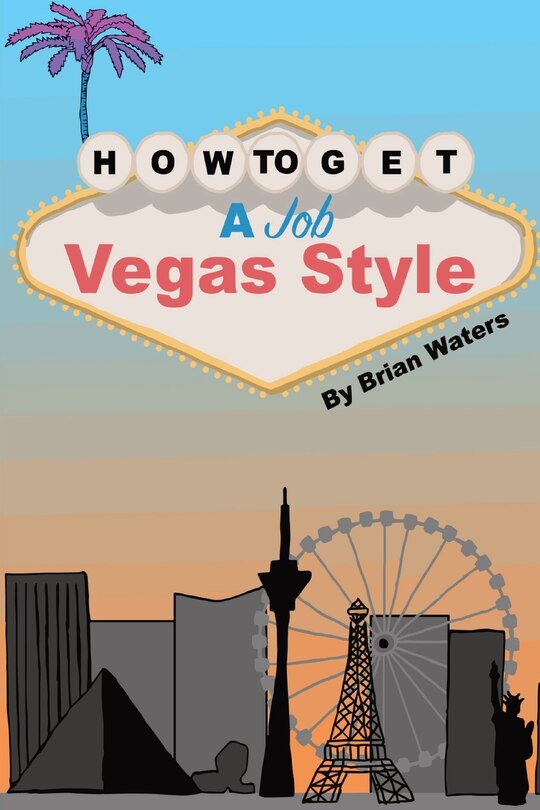 Couverture_How To Get A Job Vegas Style