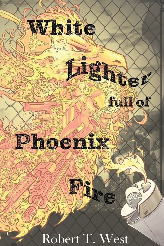 Front cover_White Lighter Full Of Phoenix Fire