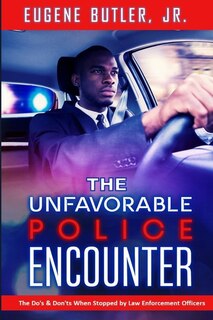 Couverture_The Unfavorable Police Encounter