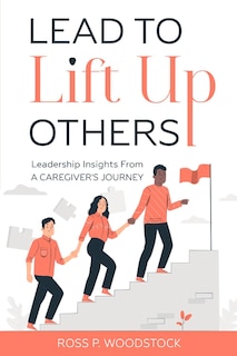 Front cover_Lead To Lift Up Others