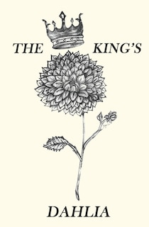 Front cover_The King's Dahlia