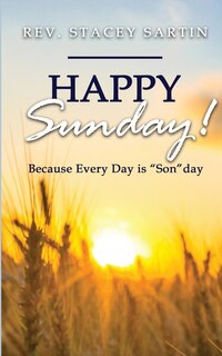 Front cover_Happy Sunday! Because Every Day is SONday