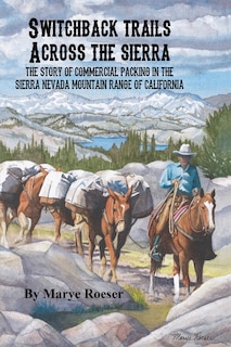 Front cover_Switchback Trails Across the Sierra