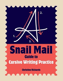 Front cover_A Snail Mail Guide to Cursive Writing Practice