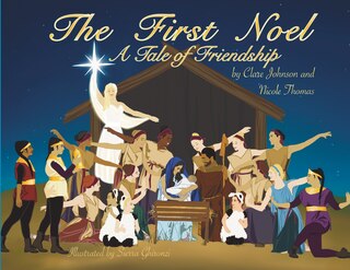 Front cover_The First Noel A Tale of Friendship