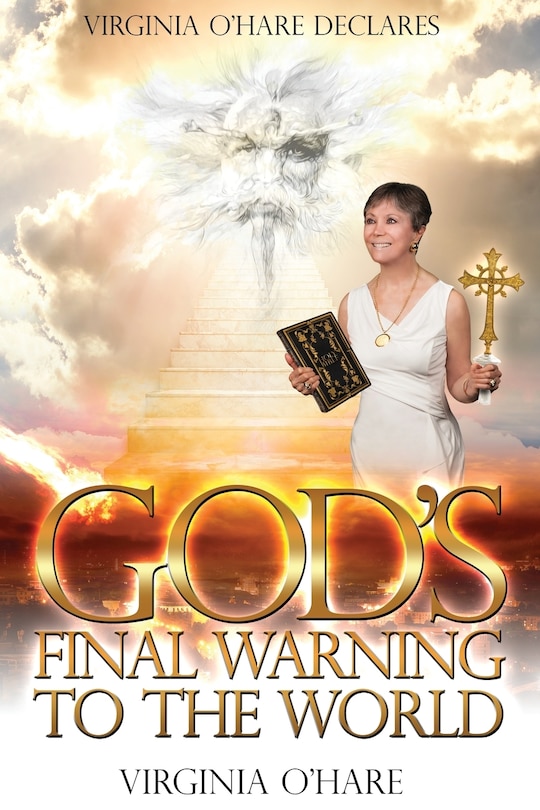 Couverture_Virginia O'hare Declares God's Final Warning To The World