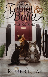 Front cover_Giblet & Belle - The Case Of The Missing Ring