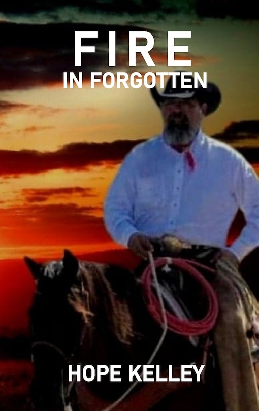 Front cover_Fire In Forgotten