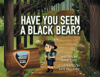 Front cover_Have You Seen A Black Bear