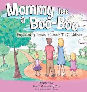 Front cover_Mommy Has A Boo-boo