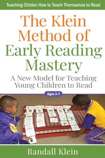 Front cover_The Klein Method of Early Reading Mastery