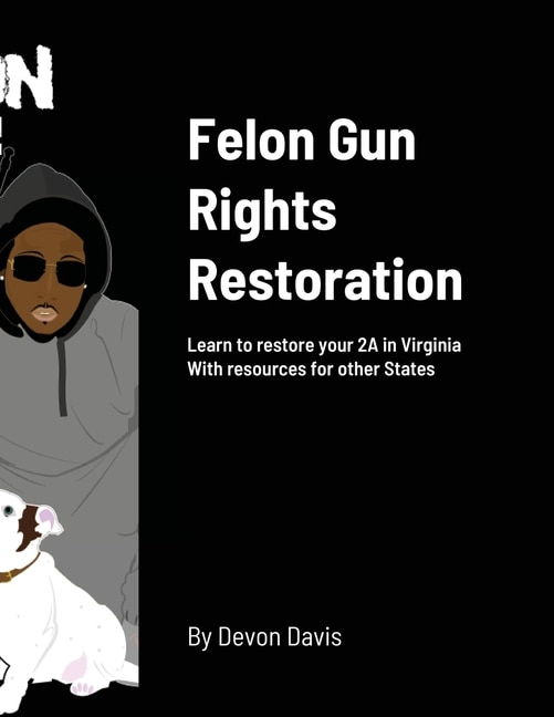 Front cover_Felon Gun Rights Restoration