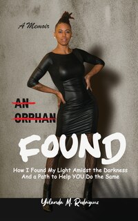 Front cover_An Orphan FOUND- A Memoir