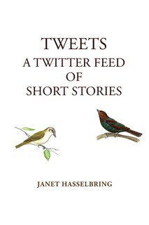 Front cover_Tweets, A Twitter Feed of Short Stories