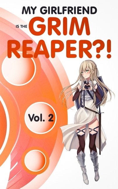 Front cover_My Girlfriend Is The Grim Reaper?! Vol. 2
