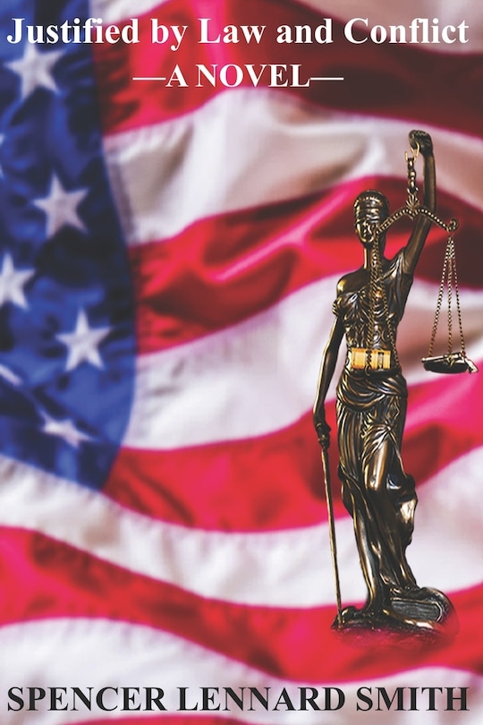 Front cover_Justified By Law And Conflict