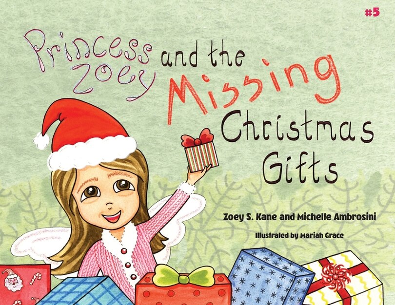 Front cover_Princess Zoey and the Missing Christmas Gifts